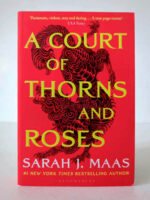 A Court of Thorns and Roses