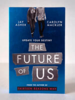 The Future of Us