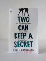 Two Can Keep a Secret
