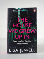 The House We Grew Up In