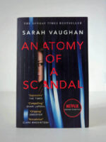 Anatomy of a Scandal