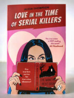 Love in the Time of Serial Killers