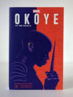 Okoye to the People: A Black Panther Novel