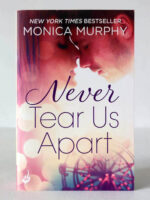 Never Tear Us Apart
