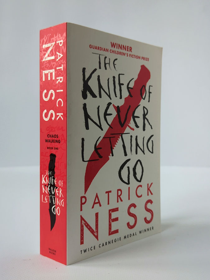 The Knife of Never Letting Go