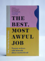 The Best, Most Awful Job