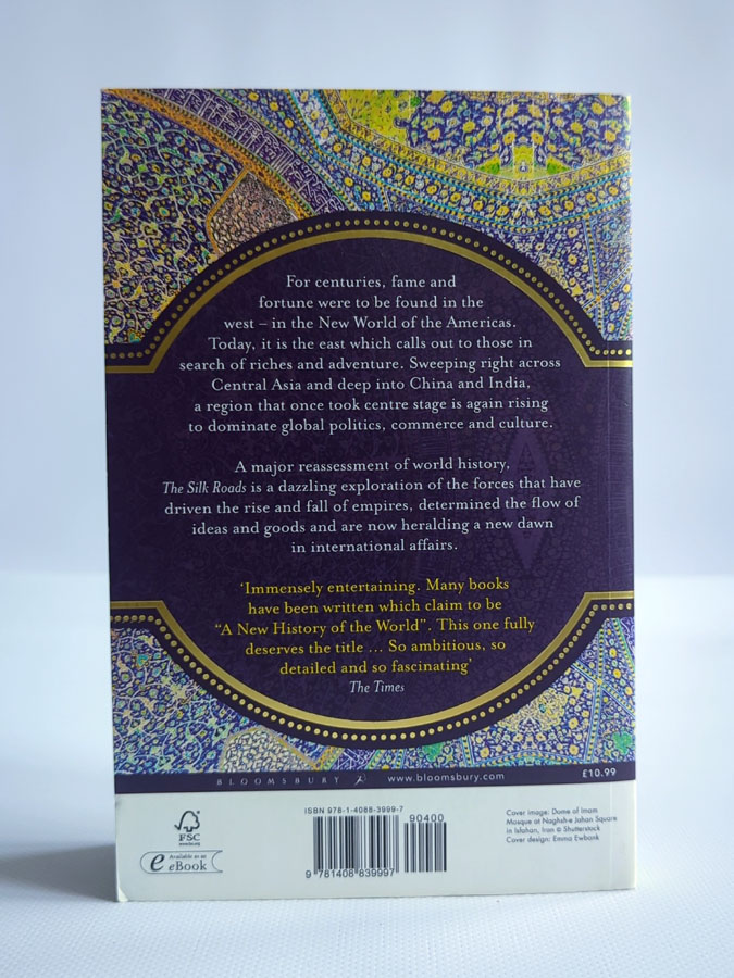 The Silk Roads: A New History of the World