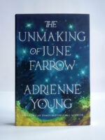 The Unmaking of June Farrow