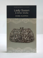 Lady Susan and Other Works