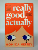 Really Good, Actually