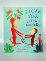 I Love You, Little Monkey