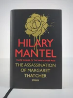The Assassination of Margaret Thatcher: Stories