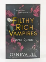 Filthy Rich Vampire: Three Queens