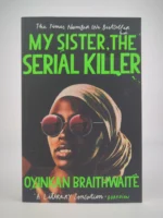 My Sister, the Serial Killer