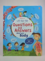 Questions and Answers about Your Body