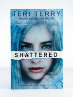 Shattered
