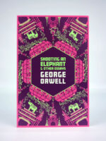 Shooting an Elephant and Other Stories