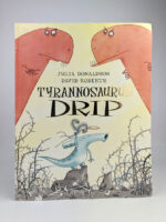 Tyrannosaurus Drip