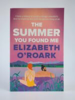 The Summer You Found Me