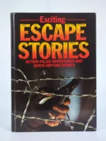 Exciting Escape Stories