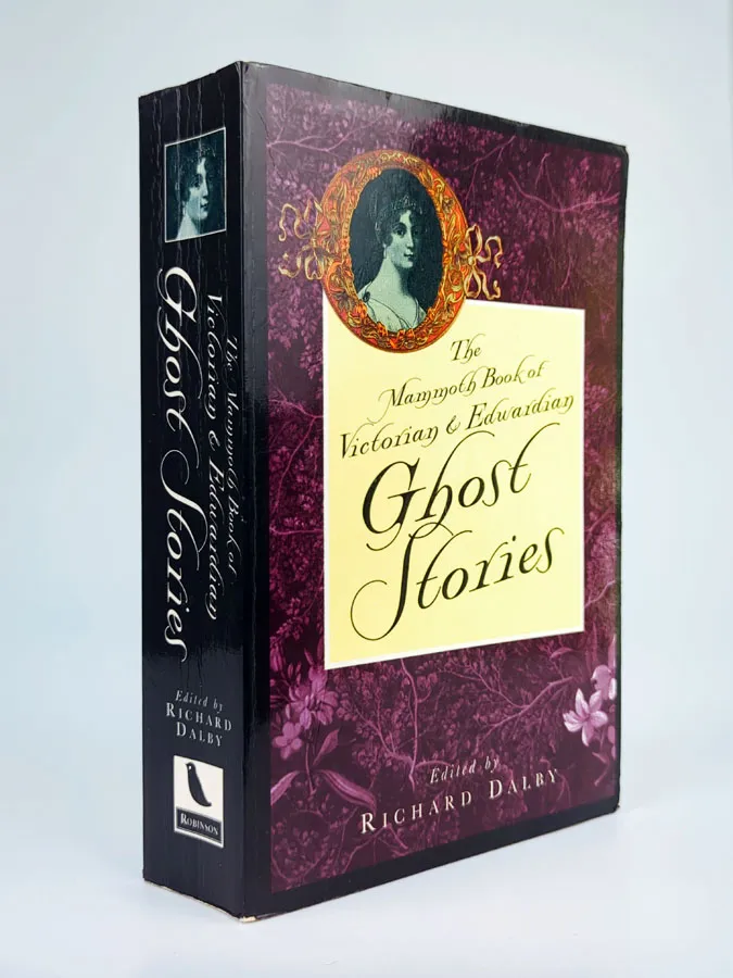 The Mammoth Book of Victorian & Edwardian Ghost Stories