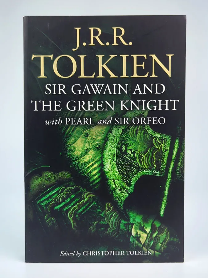 Sir Gawain and the Green Knight, Pearl, and Sir Orfeo