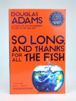 So Long, and Thanks for All the Fish