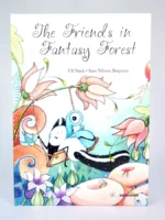 The Friends in Fantasy Forest