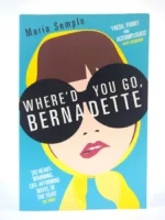 Where'd You Go, Bernadette