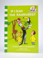 If I Ran The Rainforest