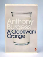 A Clockwork Orange