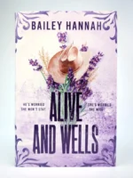 Alive and Wells