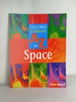 Oxford Children’s A to Z of Space